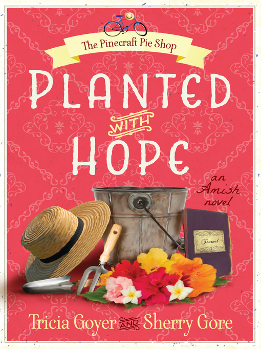 Title details for Planted with Hope by Tricia Goyer - Available
